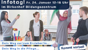 Infotag im Birkenhof Bildungszentrum am Freitag, 24. Januar, von 12 bis 16 Uhr